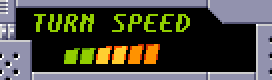 A setting labeled "Turn speed". It has a segmented bar below, with 6 out of 10 segments lit.